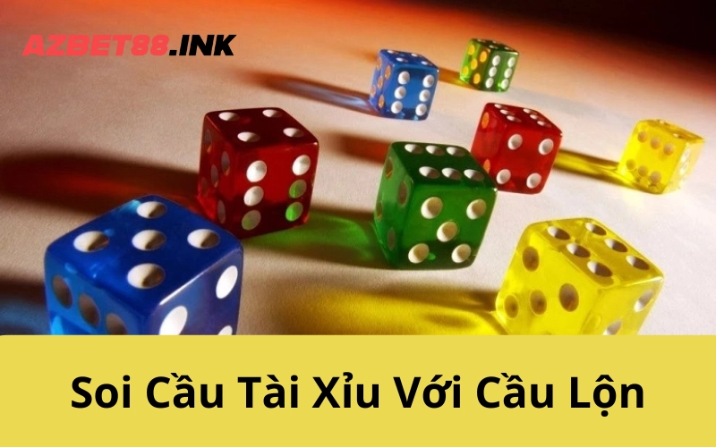 Soi Cầu Tài Xỉu Với Cầu Lộn